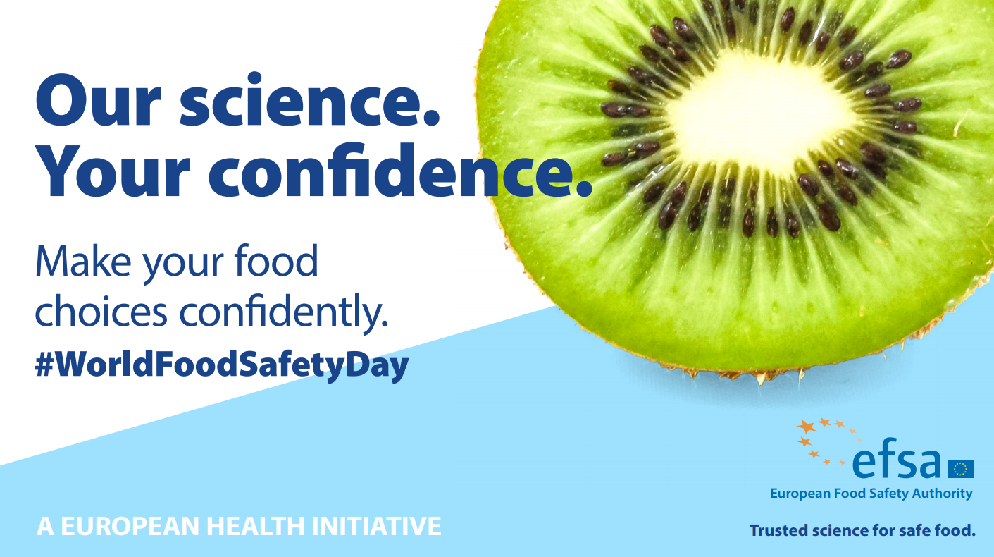 EFSA launches ‘EU Choose Safe Food’ campaign on World Food Safety Day
