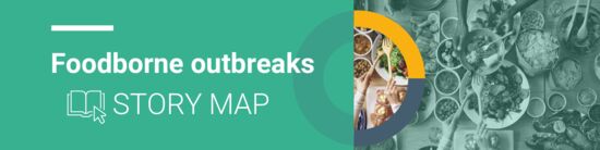 Foodborne outbreak story map